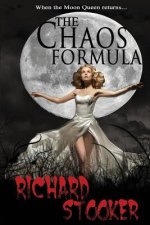 The Chaos Formula: A Dark, Contemporary Fantasy