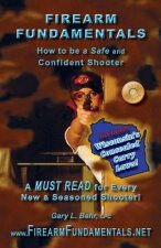 Firearm Fundamentals: WI - How to be a Safe and Confident Shooter