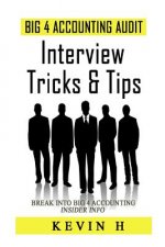 Big 4 Accounting Audit - Interview Tricks & Tips: Contrary to popular belief, being an accountant or auditor is not just working with numbers in front