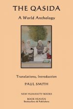 The Qasida: A World Anthology