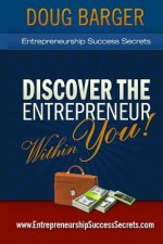 Entrepreneurship Success Secrets: 