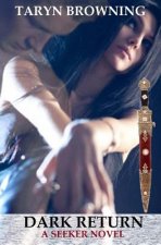 Dark Return (Seeker, #2)