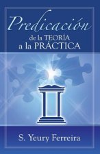 Predicacion de la Teoria a la Practica.
