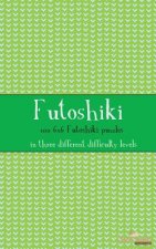 Futoshiki 6x6: 100 6x6 Futoshiki puzzles in three different difficulty levels