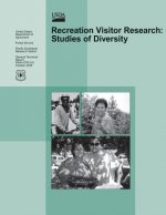 Recreation Visitor Research: Studies of Diversity