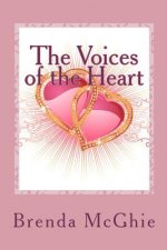 The Voices of the Heart: Second of the Eyes Novels