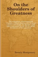 On the Shoulders of Greatness
