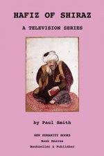 Hafiz of Shiraz: A Television Series