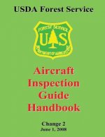 USDA Forest Service: Aircraft Inspection Guide Handbook