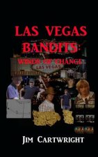 Las Vegas Bandits 2: Winds of Change
