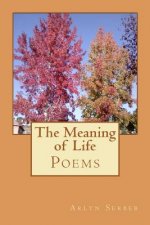 The Meaning of Life