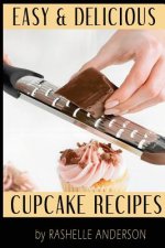 Easy and Delicious Cupcake Recipes