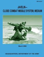 Javelin-Close Combat Missile System, Medium (FM 3-22.37)