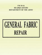 General Fabric Repair (FM 10-16)