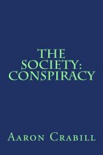 The Society: Conspiracy