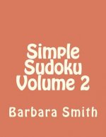 Simple Sudoku Volume 2