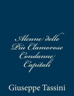 Alcune delle Pi? Clamorose Condanne Capitali