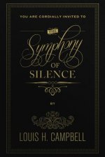 The Symphony of Silence