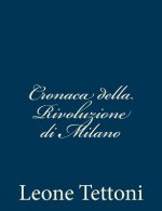 Cronaca della Rivoluzione di Milano