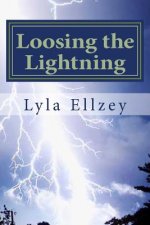 Loosing the Lightning