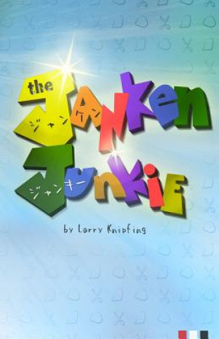 The Jan-ken Junkie