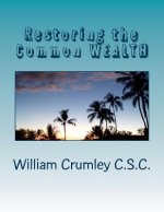 Restoring the Common WEALTH