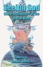 Seeing God: Close Encounters of the Divine Kind