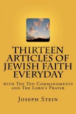 Thirteen Articles of Jewish Faith Everyday