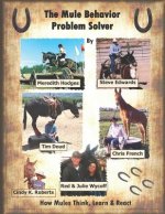 Mule Behavior Problem Solver