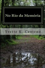 No Rio Da Memória