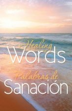 Healing Words - Palabras de Sanacion