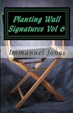Planting Wall Signatures Vol 6: Putting Fat on your head