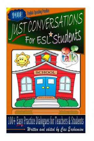 Just Conversations: For ESL Students