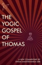 Yogic Gospel of Thomas