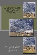 Very Brief History of Britain