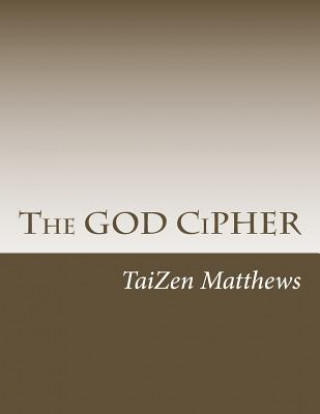The GOD CiPHER