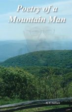 Poetry of a Mountain Man
