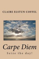 Carpe Diem