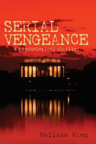 Serial Vengeance