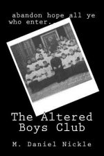 The Altered Boys Club