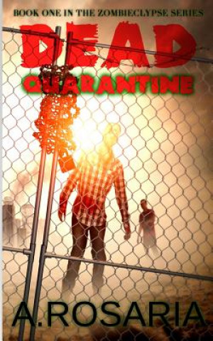 Dead Quarantine
