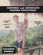 Converse and Articulate Filipino Effectively