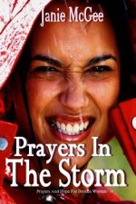 Prayers In The Storm: Prayers and Hope for Broken Women