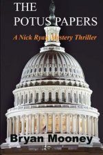 The Potus Papers