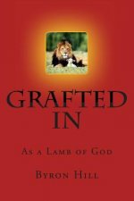 Grafted In: As a Lamb of God