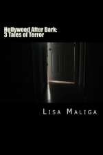 Hollywood After Dark