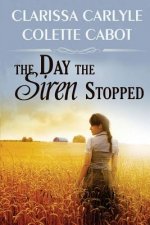 Day the Siren Stopped