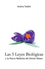 5 Leyes Biologicas y la Nueva Medicina del Doctor Hamer