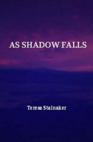 As Shadow Falls