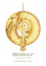 Beowulf: An Anglo-Saxon Epic Poem